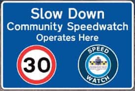 Slow Down Community Speedwatch sign